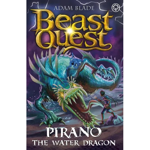 Beast Quest: Pirano the Water Dragon: Series 31 Book 2