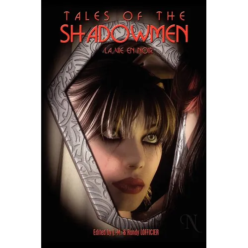 Tales of the Shadowmen 9: La Vie En Noir