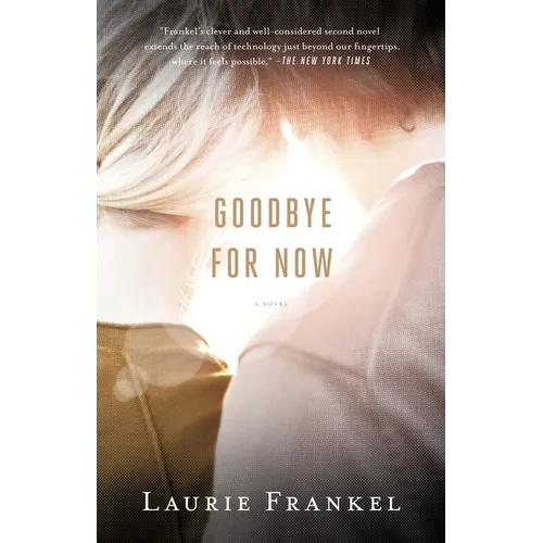 Goodbye for Now