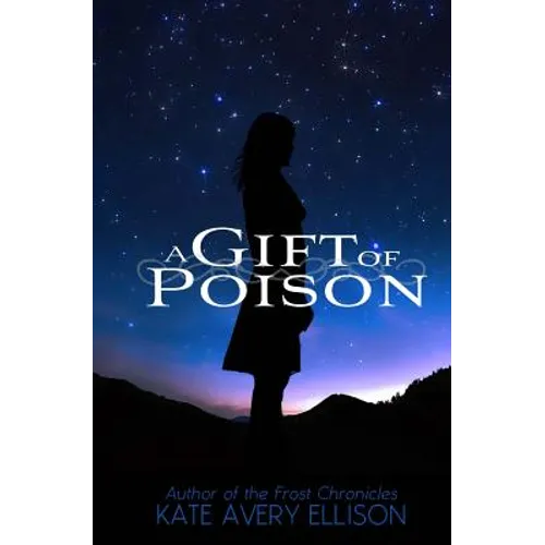 A Gift of Poison