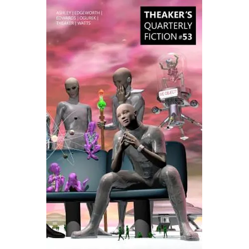 Theaker's Quarterly Fiction #53