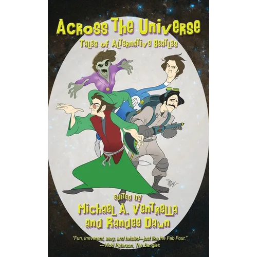 Across the Universe: Tales of Alternative Beatles