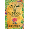 A Glow from the Window