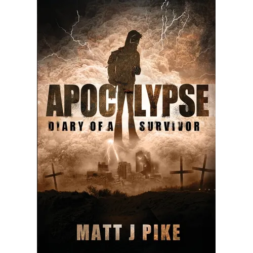 Apocalypse: Diary of a Survivor