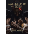 Gatekeepers of Eden
