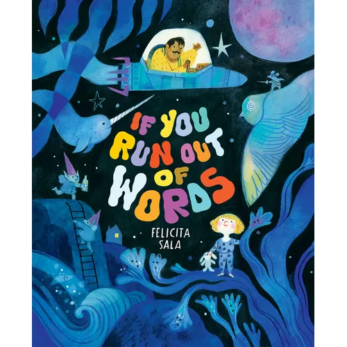 If You Run Out of Words: A Picture Book