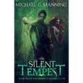 The Silent Tempest: Book 2