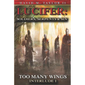 Lucifer Soldiers Serpents And Sin Too Many Wings: Interlude 1