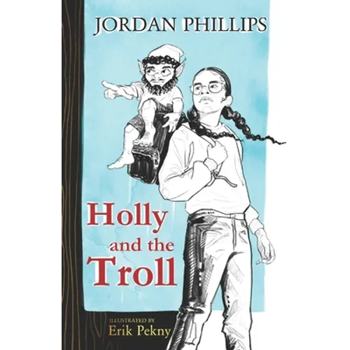 Holly and the Troll