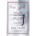 The Fifth House of the Heart