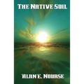 The Native Soil: A Positronic Book