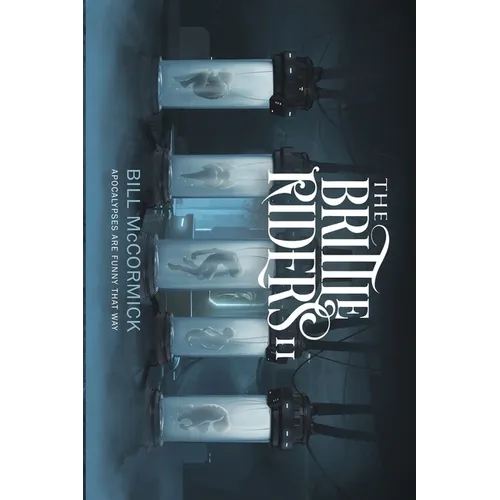 The Brittle Riders: Book Two