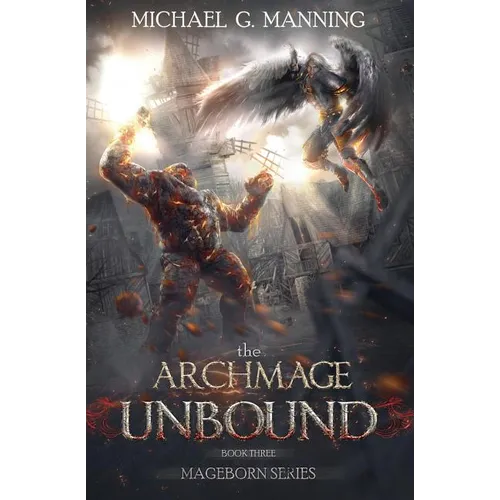 The Archmage Unbound