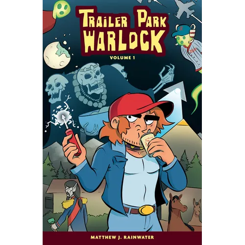 Trailer Park Warlock Volume 1