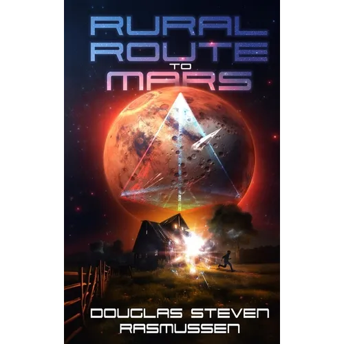 Rural Route to Mars