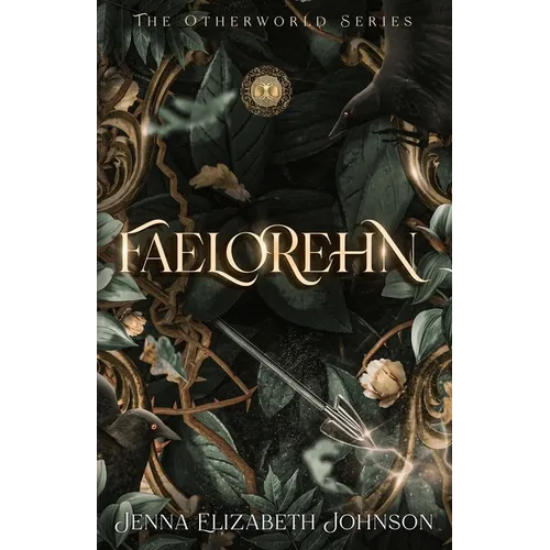 Faelorehn: Otherworld Trilogy (Book One)