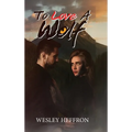 To Love A Wolf