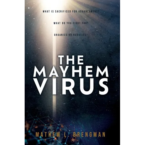 The Mayhem Virus