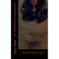 Survival Paranoia: Survival series