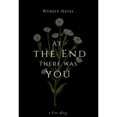 At the end there was you
