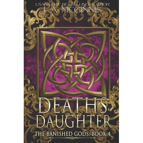 Death's Daughter: The Banished Gods: Book Four
