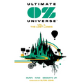 Ultimate Oz Universe Vol. 1: The Lost Lands