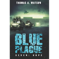 Blue Plague: Hope