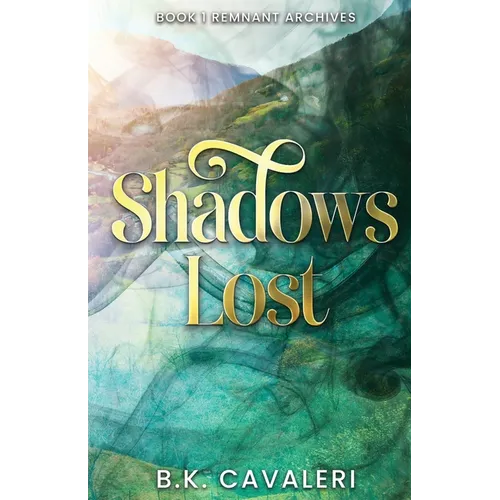 Shadows Lost: Remnant Archives