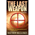 The Last Weapon