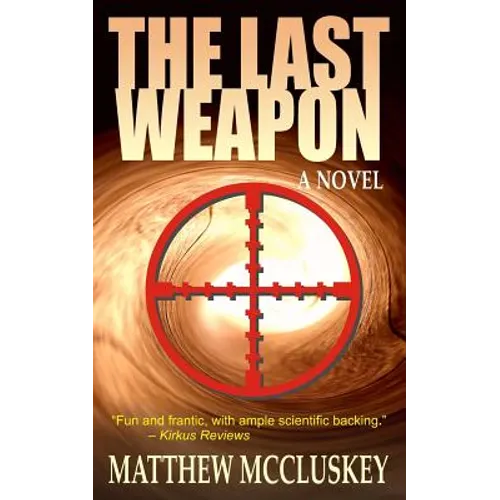 The Last Weapon