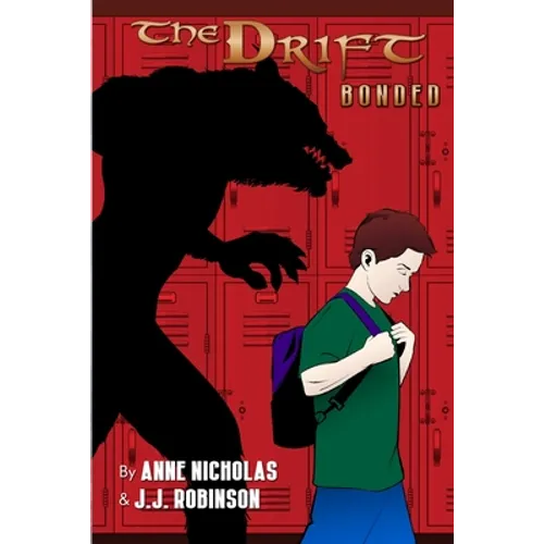 The Drift: Bonded