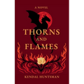 Thorns and Flames