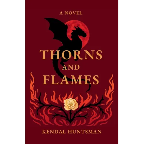 Thorns and Flames