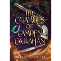 The Calamities of Camden Callahan
