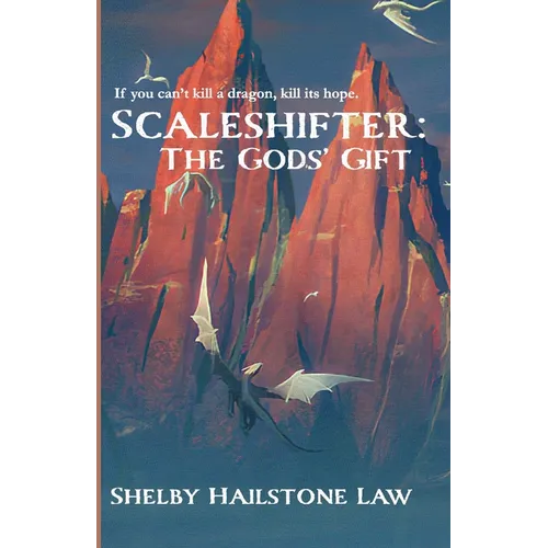 Scaleshifter: The Gods' Gift