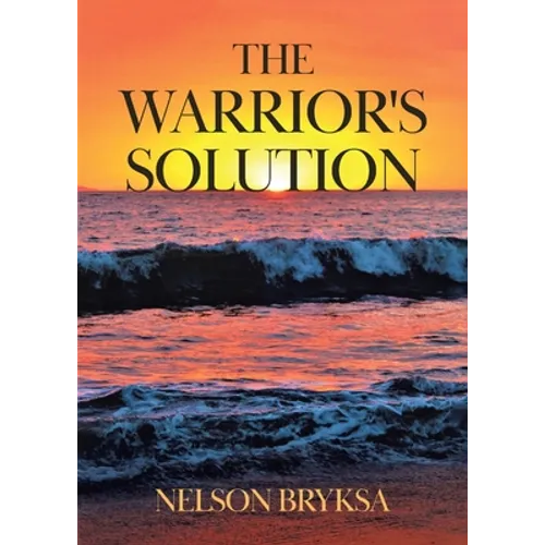 The Warrior's Solution