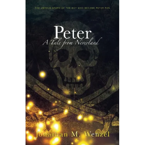 Peter: A Tale from Neverland