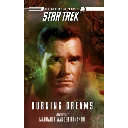 Star Trek: The Original Series: Burning Dreams