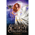 Cadet: Great Falls Academy Chronicles: Volume I