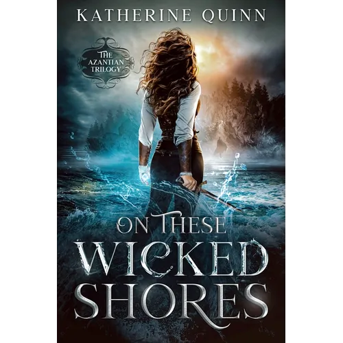 On These Wicked Shores