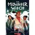 The Midwinter Witch: A Graphic Novel (the Witch Boy Trilogy #3)