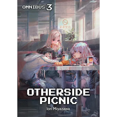 Otherside Picnic: Omnibus 3 (Light Novel)