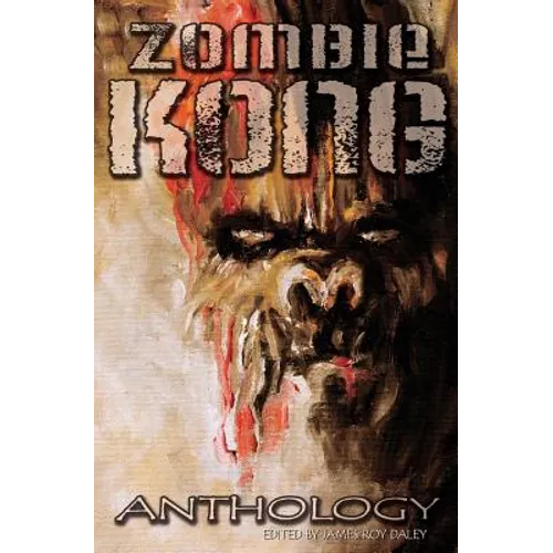Zombie Kong - Anthology
