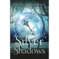 Silver Shadows: A Paranormal Women's Fiction Novella