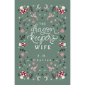 The Dragon Keeper's Wife
