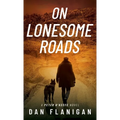 On Lonesome Roads