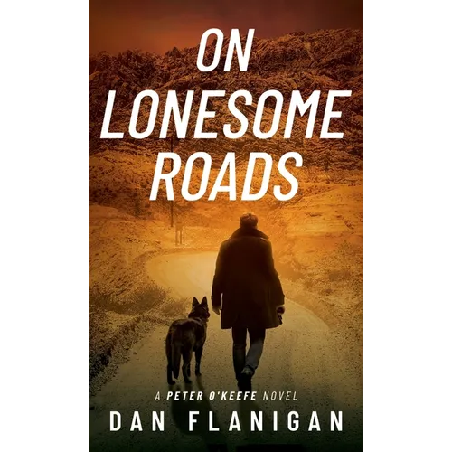 On Lonesome Roads