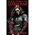Lean Times in Lankhmar: A Positronic Book
