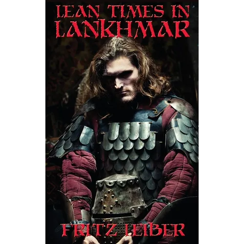 Lean Times in Lankhmar: A Positronic Book