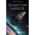 The Quantum Mirror